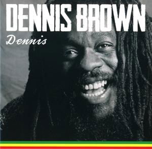 Cover for Dennis Brown · Dennis (CD) (2017)