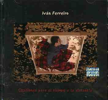Canciones Para El Tiempo Y La Distancia - Ivan Ferreiro - Musik - WARNER SPAIN - 5050467790926 - 4. april 2005