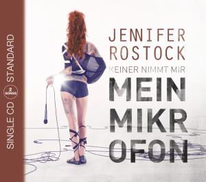 Mein Mikrofon (Ger) - Jennifer Rostock - Music - WMGR - 5052498730926 - July 15, 2011