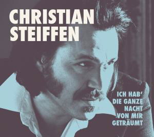 Ich Hab Die Ganze Nacht - Christian Steiffen - Muzyka - WARNER MUSIC GROUP - 5053105420926 - 21 września 2012