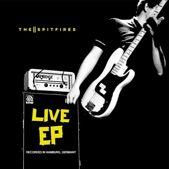 Cover for Spitfires · Live (7&quot;) [EP edition] (2019)
