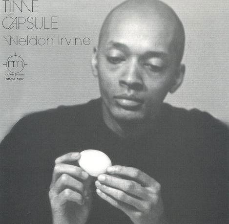 Weldon Irvine · Time Capsule (LP) [Remastered, Limited edition] (2020)