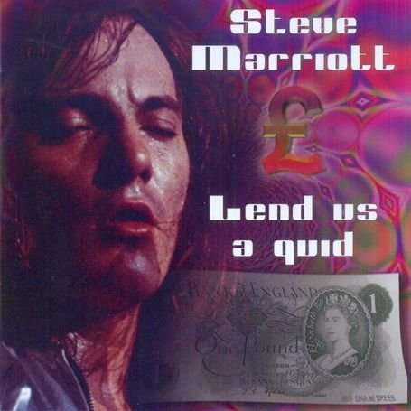 Cover for Steve Marriott · Lend Us a Quid (CD) (2010)