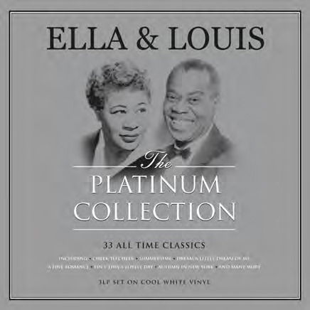 The Platinum Collection (White Vinyl) - Ella Fitzgerald & Louis Armstrong - Musique - NOT NOW MUSIC - 5060403742926 - 7 octobre 2022