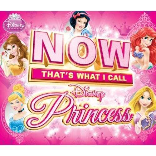 Now That's What I Call Disney Princess - V/A - Musik - VIRGIN MUSIC - 5099940942926 - 26. marts 2021