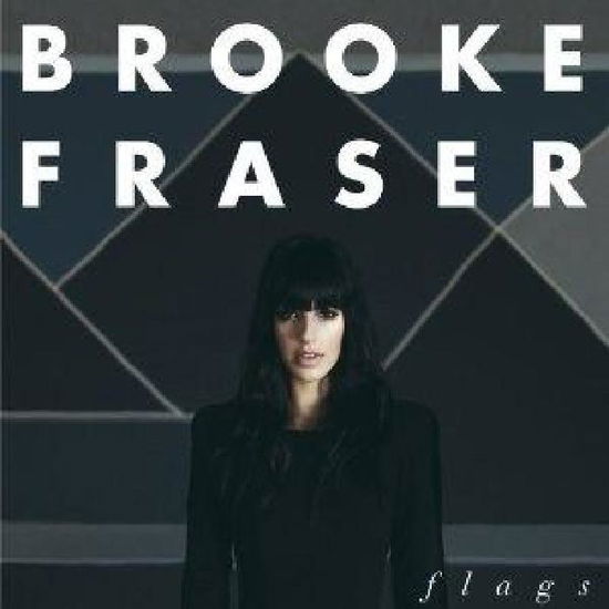 Flags - Brooke Fraser - Music - Parlophone - 5099964447926 - 