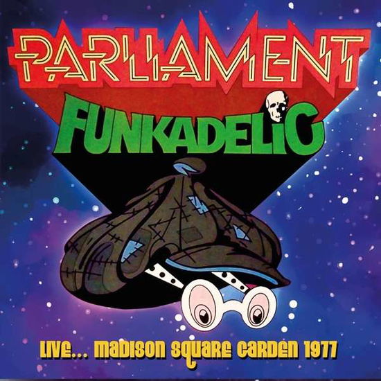 Live…madison Square Garden 1977 - Parliament / Funkadelic - Musiikki - ROX VOX - 5292317211926 - perjantai 24. marraskuuta 2017