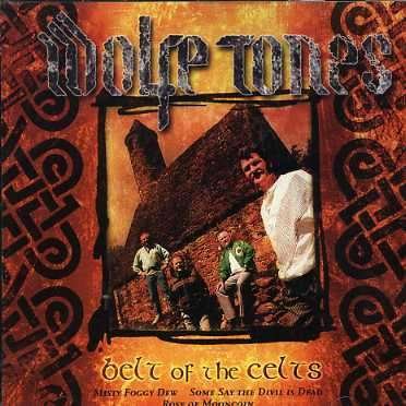 Cover for Wolfe Tones · Belt of the Celts (CD) (2004)