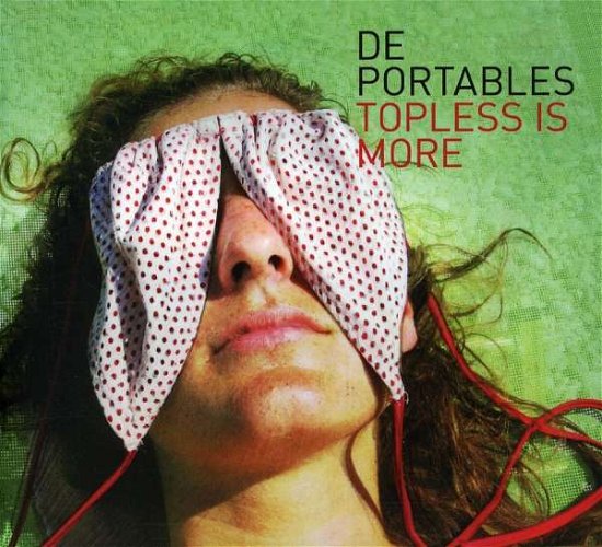 Portables · Topless Is More (CD) (2019)