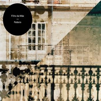 Cover for Filho Da Mãe · Palacio (CD) (2015)