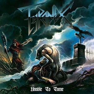 Cover for Tyranex · Unable to Tame (CD) (2014)