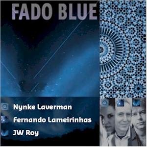 Cover for Fado Blue · Fado Blue - Geen Heimwee (CD) (2018)
