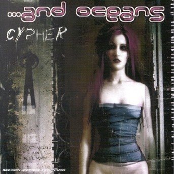 Cover for And Oceans · Cypher (CD) (2002)