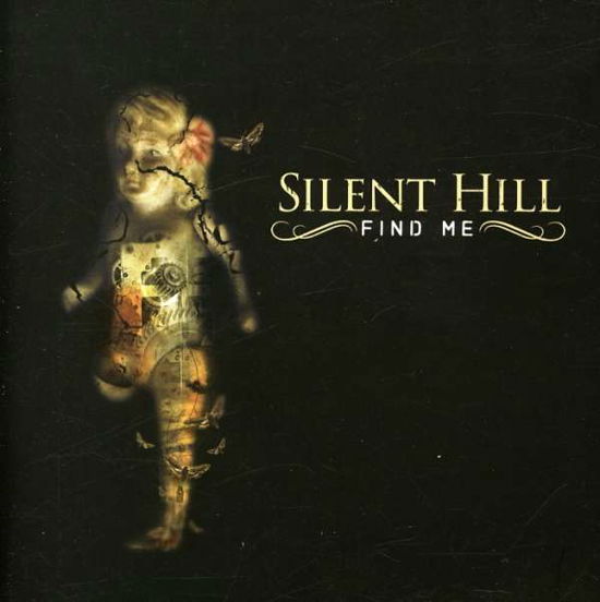 Cover for Silent Hill · Find Me (CD) [EP edition] (2008)