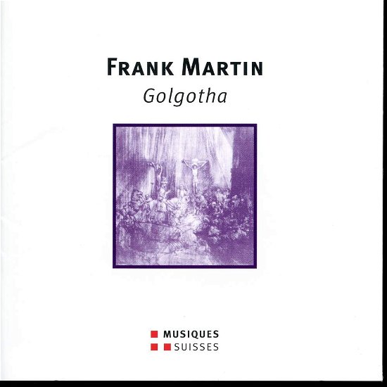 Cover for Martin / Locher / Romel / Brodard / Bauer / Koch · Golgotha (CD) (2005)