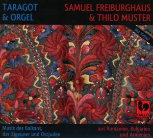 Cover for Samuel &amp; Thilo Muster Freiburghaus · Taragot &amp; Organ: Music Of The Balka (CD) (2019)