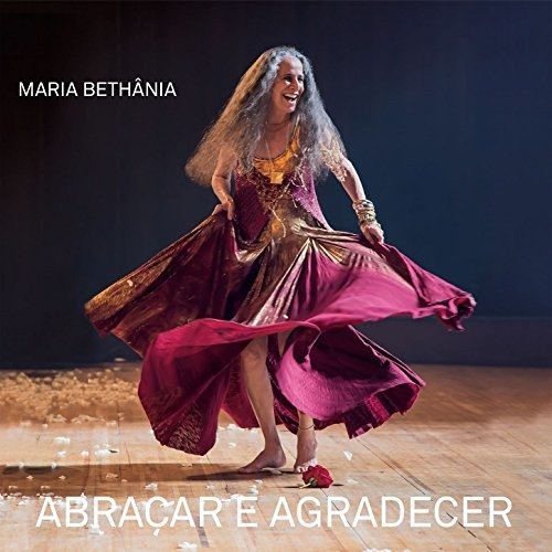 Cover for Maria Bethania · Abracar E Agradecer (CD) (2017)