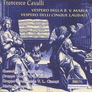 Cover for Cavalli / Fracassi,marco · Vespero Della B. V. Maria / Vespero Delli Cinque (CD) (2005)