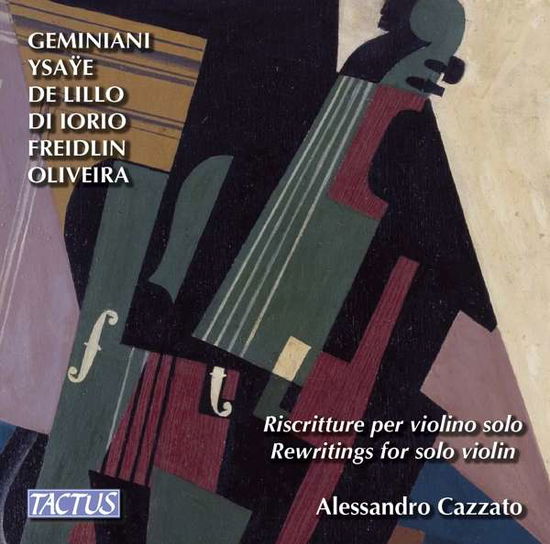 Cover for Freidlin / Geminiani / Di Iorio / De Lillo · Cazzato: Rewritings for Solo Violin (CD) (2016)