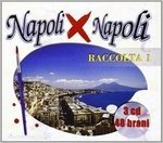 Cover for Artisti Vari · Napoli X Napoli (Racc.1) - (CD) (2015)