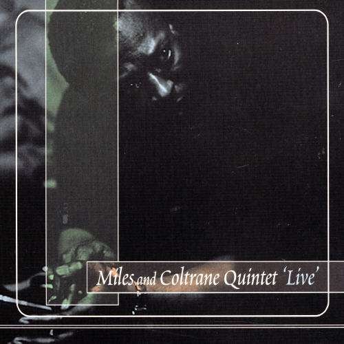 Cover for Davis,miles / Coltrane,john · Live (CD) [Digipak] (2007)