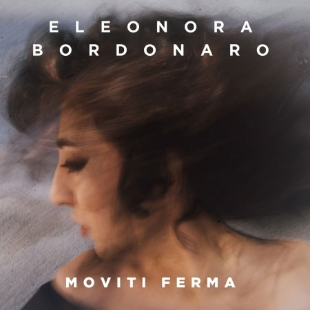 Cover for Eleonora Bordonaro · Moviti Ferma (CD) (2020)