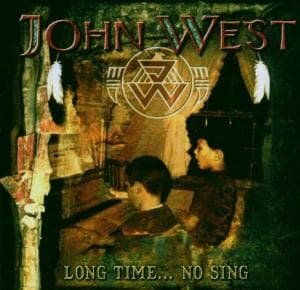 Cover for John West · Long Time No Sing (CD) (2010)