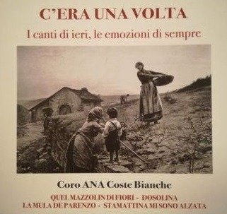 Cover for Coro Ana Coste Bianche · C'Era Una Volta (CD)