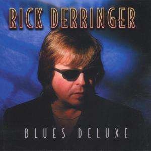 Cover for Rick Derringer · Blues Deluxe (CD) (1999)
