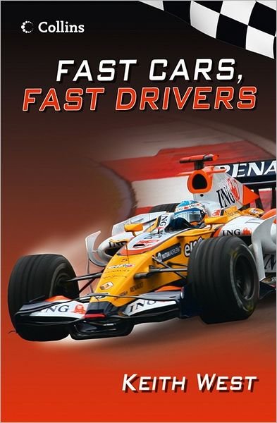 Fast Cars - Read On - Keith West - Livres - HarperCollins Publishers - 9780007488926 - 1 novembre 2012