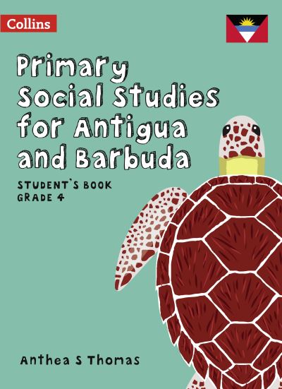 Cover for Anthea S Thomas · Student's Book Grade 4 - Primary Social Studies for Antigua and Barbuda (Paperback Book) (2019)