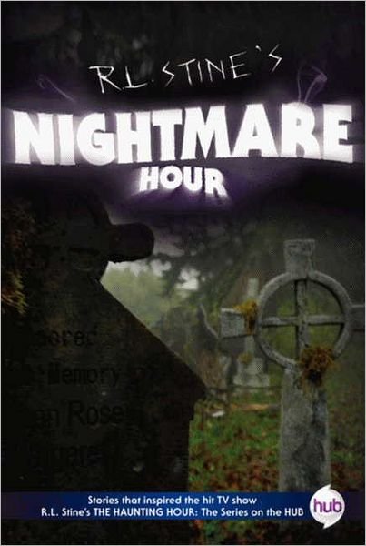 Cover for R.L. Stine · Nightmare Hour TV Tie-in Edition (Paperback Book) [Mti Rep edition] (2011)