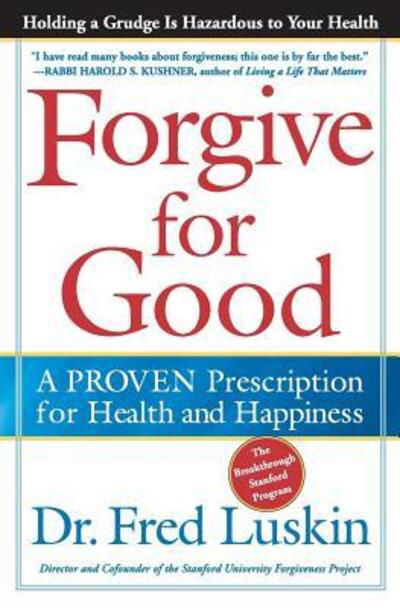 Cover for Frederic Luskin · Forgive for Good (Paperback Book) (2016)