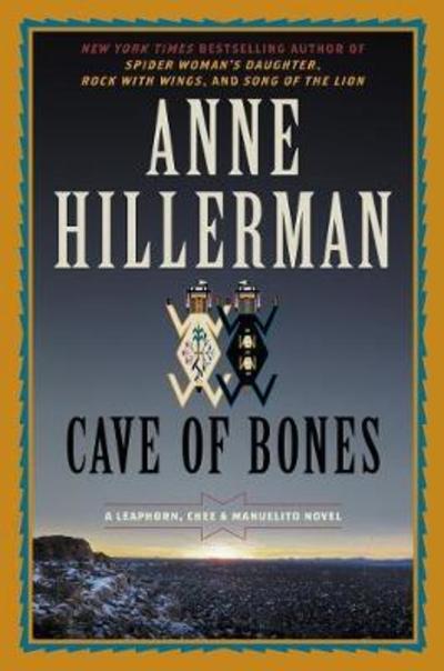 Cover for Anne Hillerman · Cave of Bones (Hardcover Book) (2018)