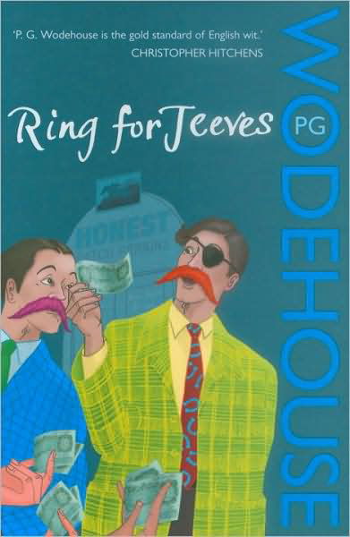 Ring for Jeeves: (Jeeves & Wooster) - Jeeves & Wooster - P.G. Wodehouse - Books - Cornerstone - 9780099513926 - August 7, 2008