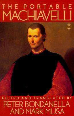 The Portable Machiavelli - Niccolo Machiavelli - Boeken - Penguin Books Ltd - 9780140150926 - 31 mei 1979