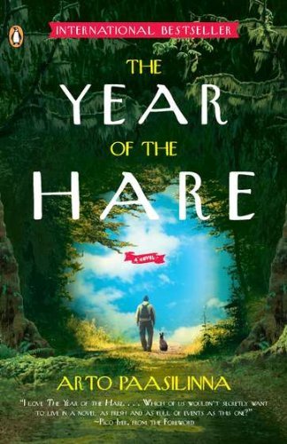 Cover for Arto Paasilinna · The Year of the Hare: A Novel (Paperback Bog) [Original edition] (2010)