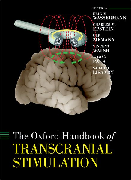 Cover for Wassermann · Oxford Handbook of Transcranial Stimulation - Oxford Library of Psychology (Hardcover Book) (2008)