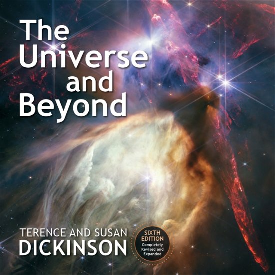 The Universe and Beyond - Terence Dickinson - Livros - Firefly Books Ltd - 9780228104926 - 30 de setembro de 2024