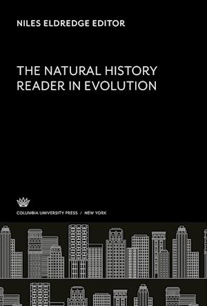 Cover for Niles Eldredge · Natural History Reader in Evolution (N/A) (1987)