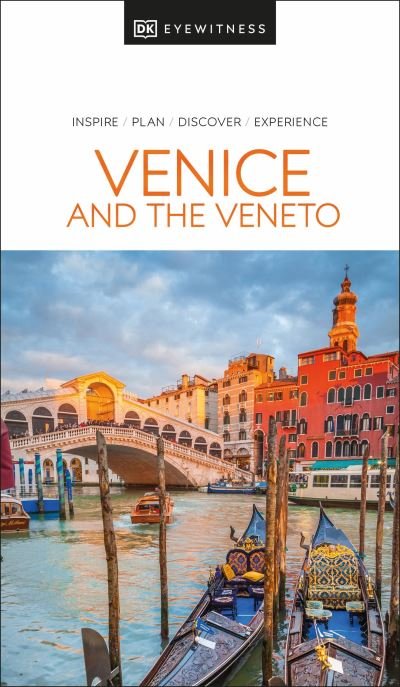 Cover for DK Eyewitness · DK Eyewitness Venice and the Veneto - Travel Guide (Pocketbok) (2024)