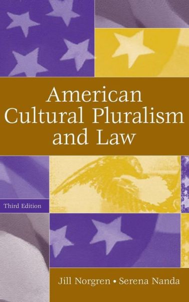 Cover for Jill Norgren · American Cultural Pluralism and Law, 3rd Edition (Hardcover Book) [3 Revised edition] (2006)