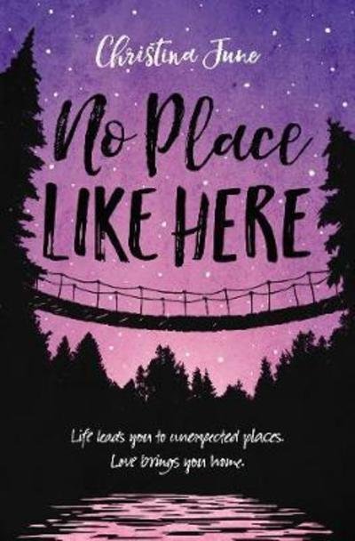 Cover for Christina June · No Place Like Here (Pocketbok) (2019)