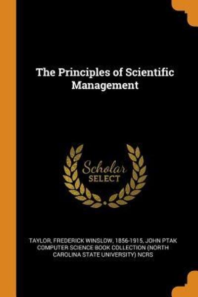 Cover for Frederick Winslow Taylor · The Principles of Scientific Management (Paperback Book) (2018)