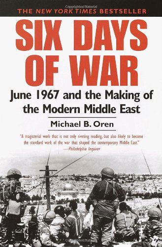 Cover for Michael B. Oren · Six Days of War June 1967 and the Making of the Modern Middle East (Paperback Book) (2003)