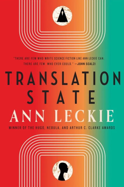 Cover for Ann Leckie · Translation State: Shortlisted for the Hugo Award for Best Novel 2024 (Paperback Bog) (2023)