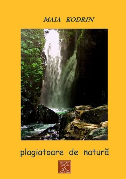 Cover for Maia Kodrin · Plagiatoare de Natura (Book) (2019)