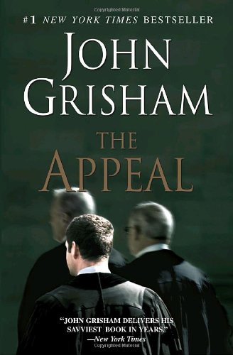 The Appeal - John Grisham - Books - Delta - 9780385342926 - November 18, 2008