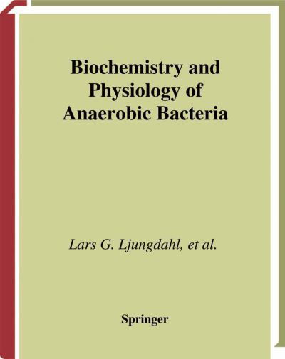 Cover for W E B Du Bois · Biochemistry and Physiology of Anaerobic Bacteria (Inbunden Bok) [2003 edition] (2003)