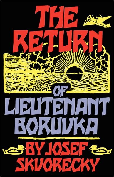 Cover for Josef Skvorecky · The Return of Lieutenant Boruvka (Paperback Book) (2007)